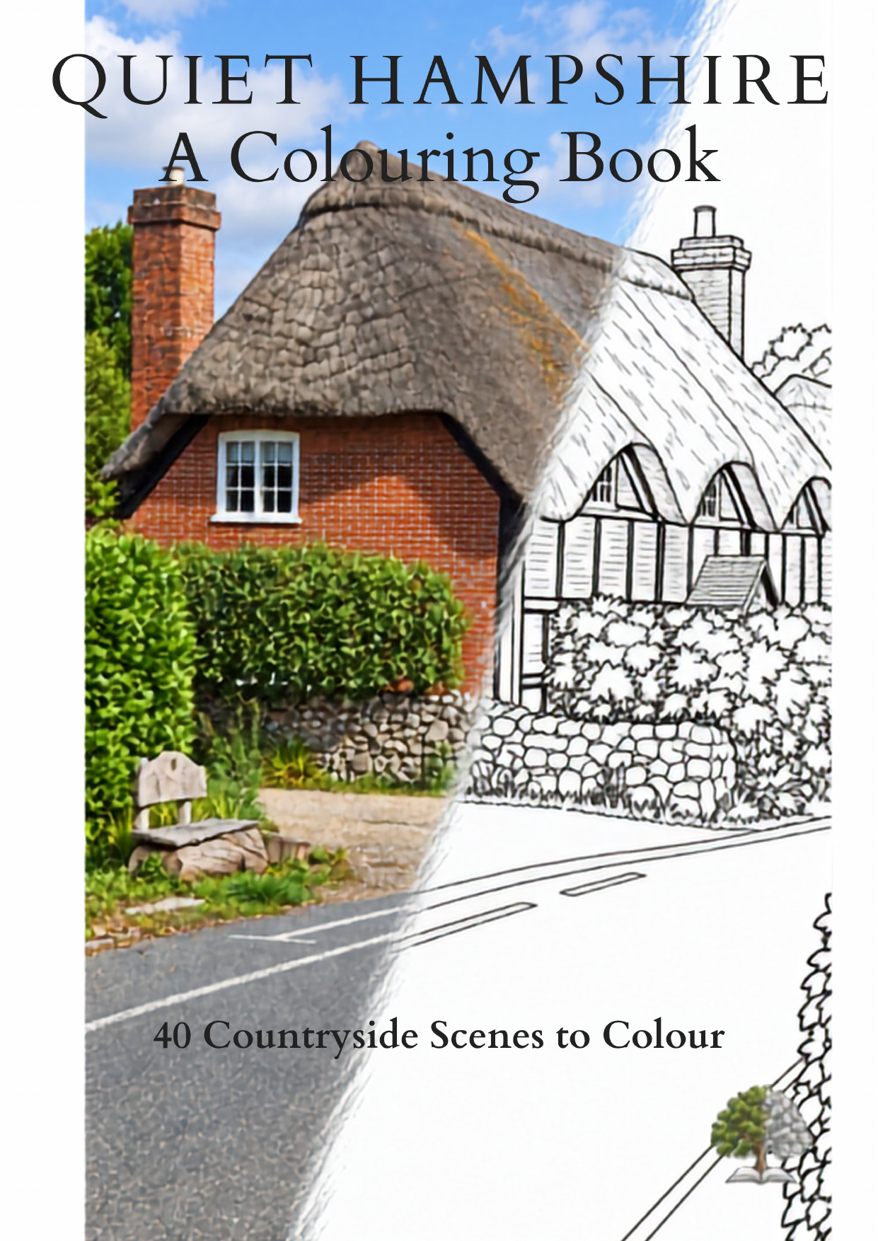 Cover of Quiet Hampshire: A Colouring Book by Jeremy Clements